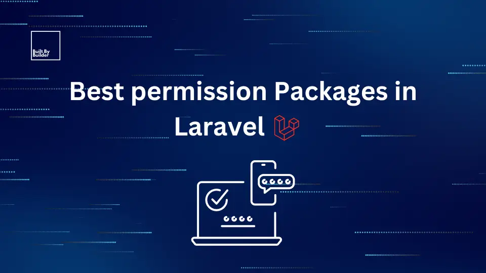 What are the Best permission Packages in Laravel?