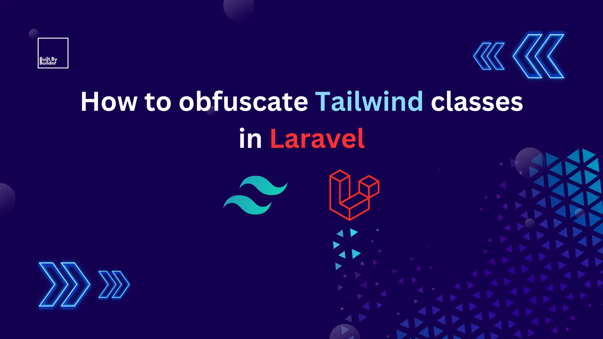 How to Obfuscate Tailwind Classes in Laravel using Vitejs 2024